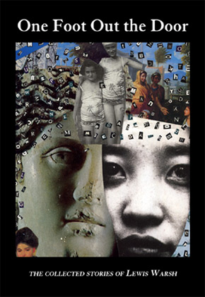 One Foot Out the Door. Lewis Warsh