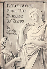 Information from the Surface of Venus. Lewis Warsh