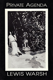 Private Agenda. Lewis Warsh